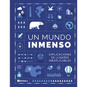 Livro Un Mundo Inmenso: Explicaciones de lugares inexplicáveis