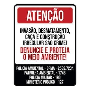 Kit 5 Placa Invasão Desmatamento Caça Denuncie36X46