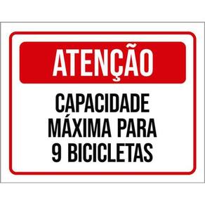 Kit 10 Placas Atenção Capacidade Máxima 9 Bicicletas
