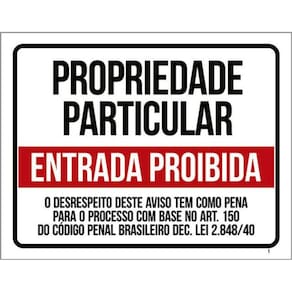 Kit 5 Placa Propriedaparticular Entrada Proibida Lei36X46