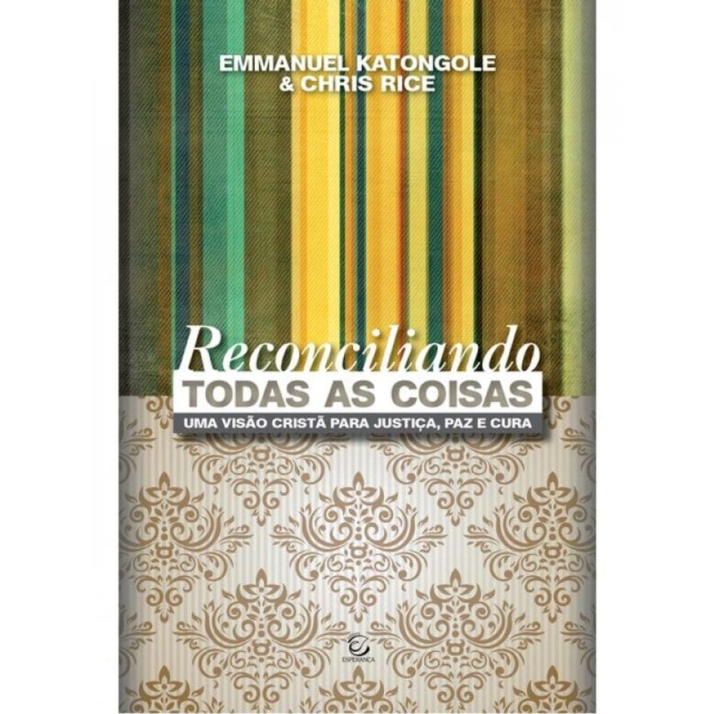 Reconciliando Todas As Coisas