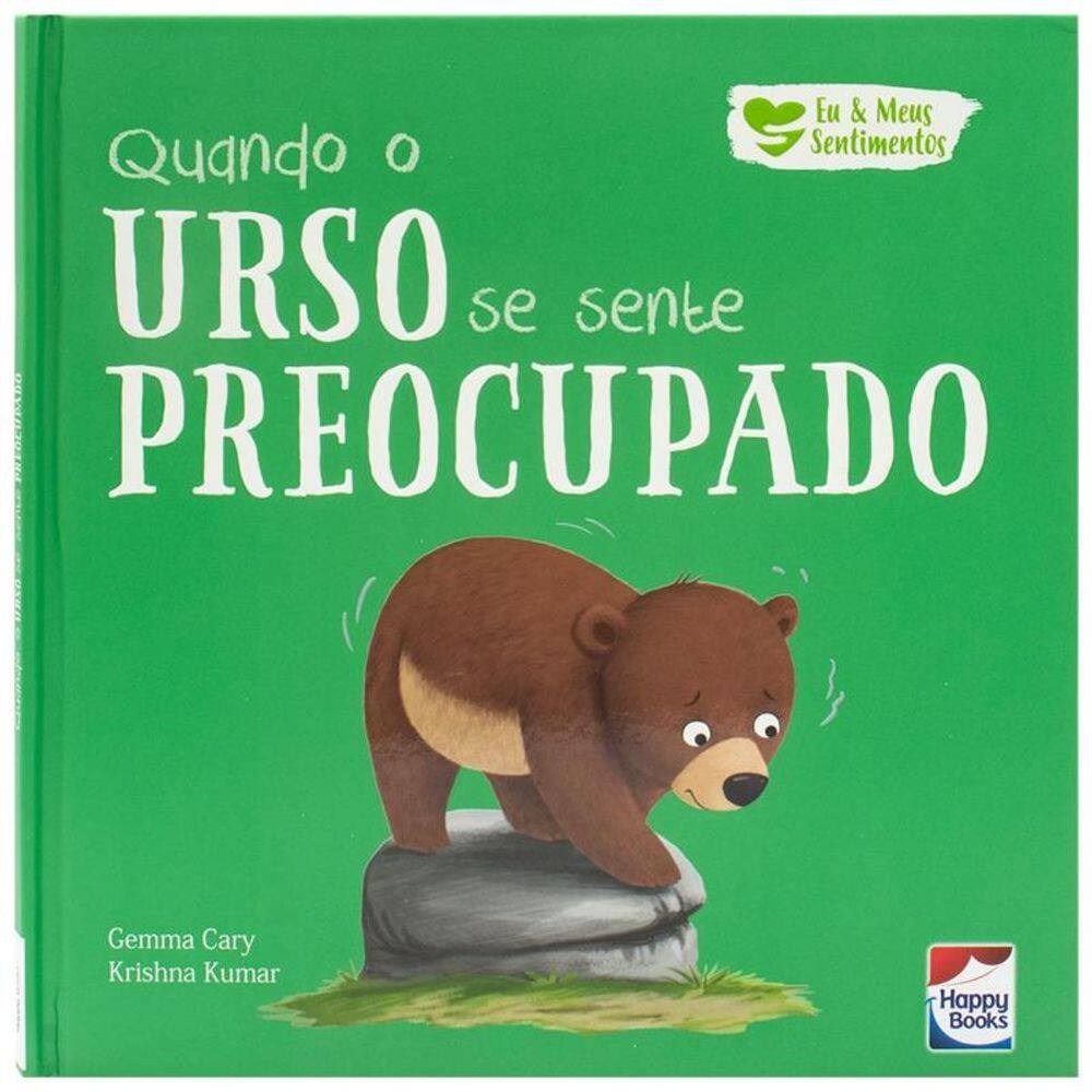 Eu e Meus Sentimentos: Quando o Urso se sente PREOCUPADO