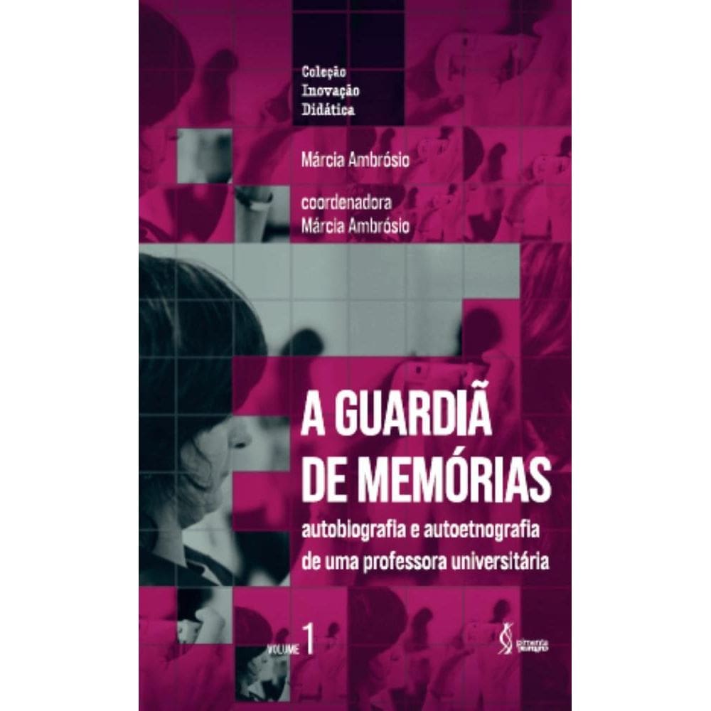 A Guardiã de memórias