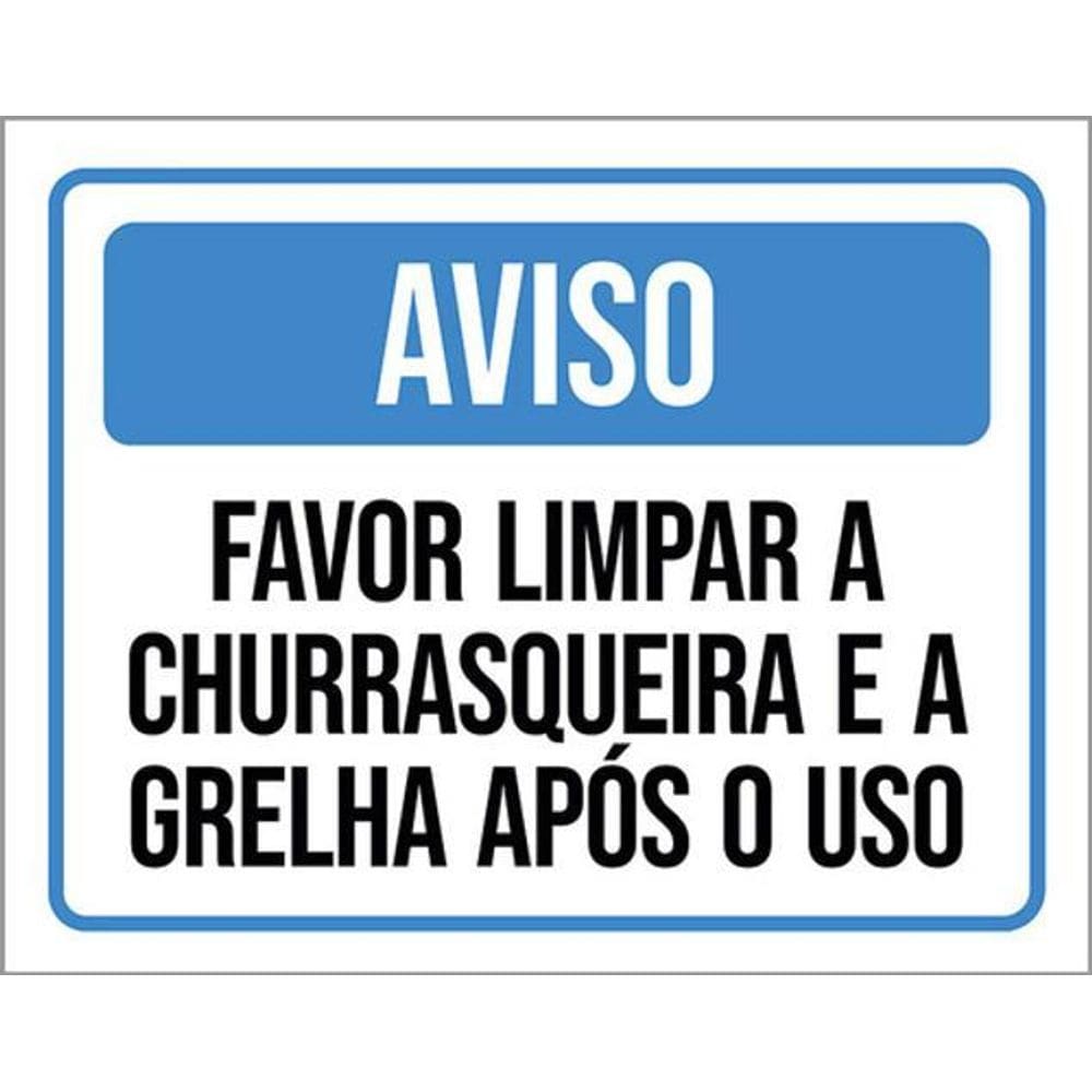 Kit 3 Placas Aviso Favor Limpar Churrasqueira Grelha Uso