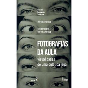 Fotografias da aula: visualidades de uma didática legal