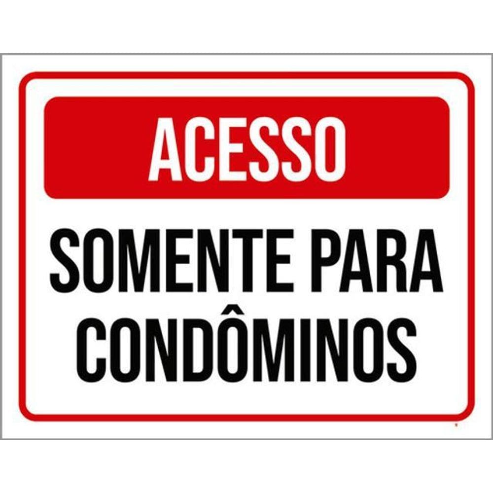 Kit 10 Placas Acesso Somente Condôminos