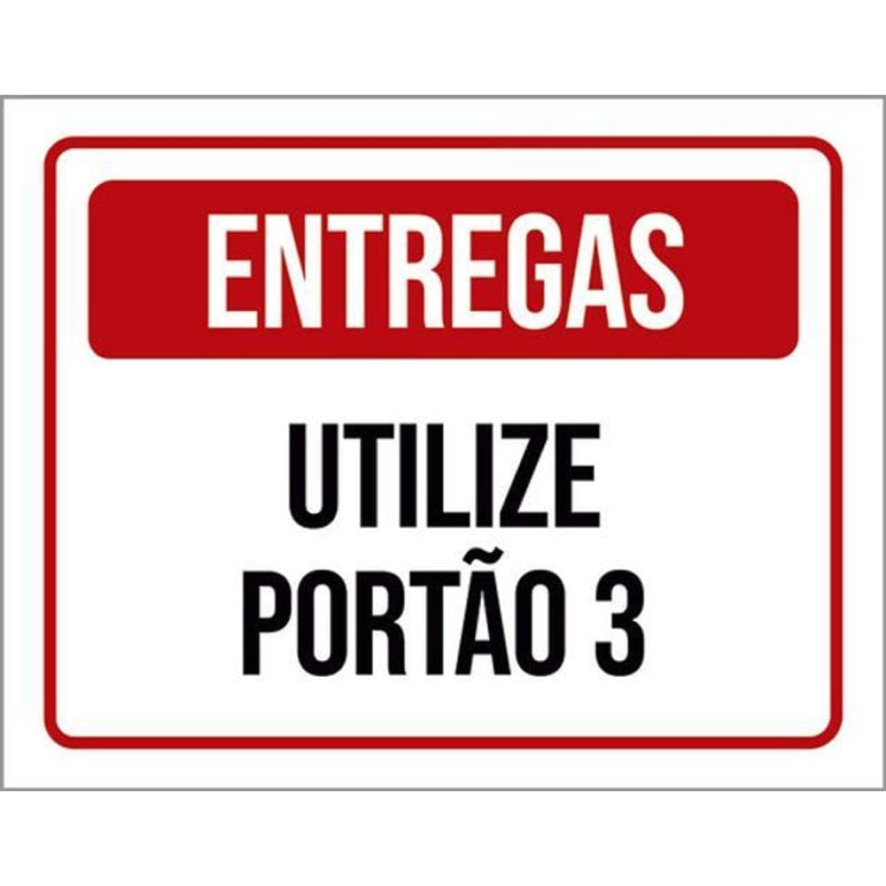 Kit 5 Placas Sinalização - Entregas Utilize Portão 3