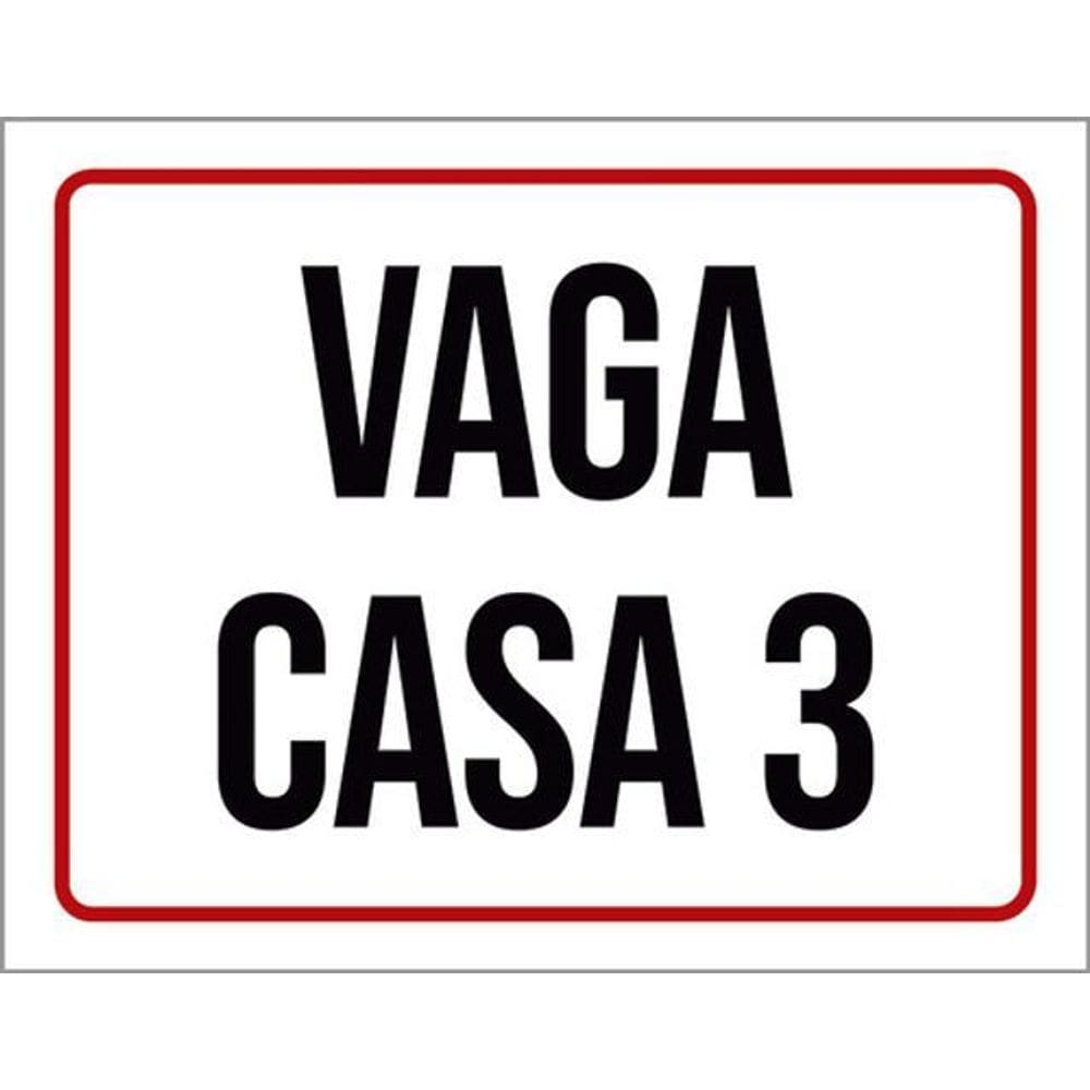 Kit 5 Placas Vaga Casa 3 36X46