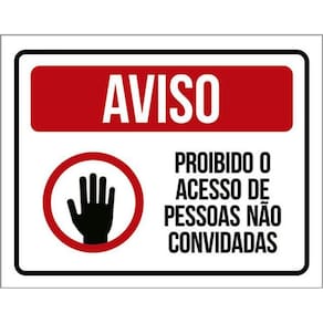 Kit 5 Placa Proibido Acesso Pessoas Convidadas36X46