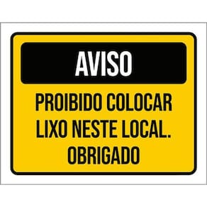 Kit 10 Placas Aviso Proibido Colocar Lixo Local
