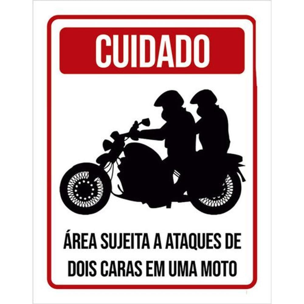 Kit 5 Placas Sinalização Cuidado Ataques Dois Caras Uma Moto