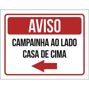 Kit 3 Placas Aviso Campainha Lado Casa Cima Seta Esquerda