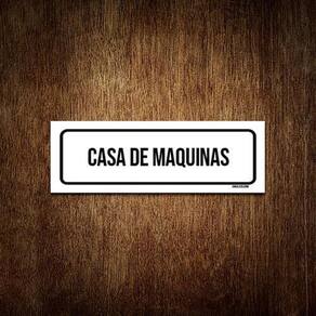 Placa De Sinalização Setor - Casa De Máquinas 23X9