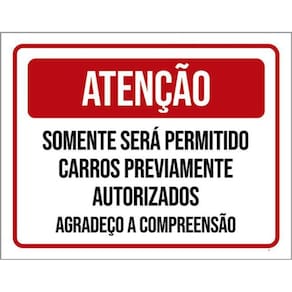 Kit 5 Placa Somente Permitidos Carros Autorizados36X46