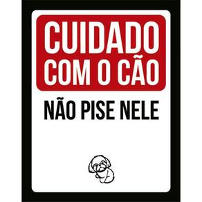 Kit 5 Placas Cuidado Cão Não Pise Nele Shih Tzu 36X46