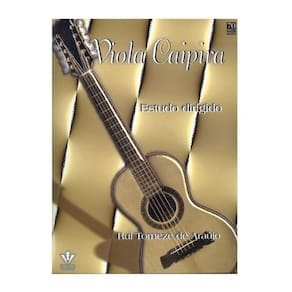 Método Viola Caipira - Estudo Dirigido - Rui Torneze