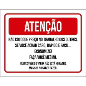 Kit 10 Placas Não Coloque Preço Trabalho Outros 36X46