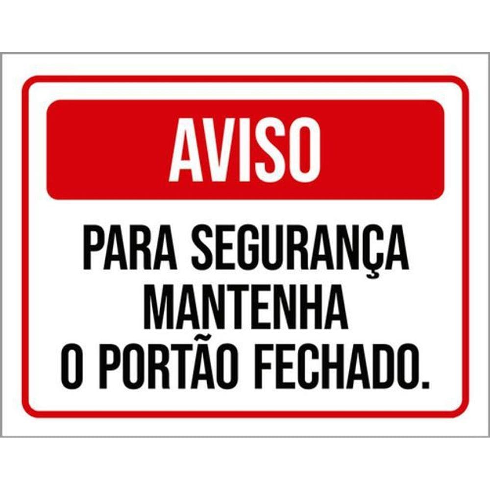 Kit 5 Placas Aviso Segurança Mantenha Vermelho Portão 36X46