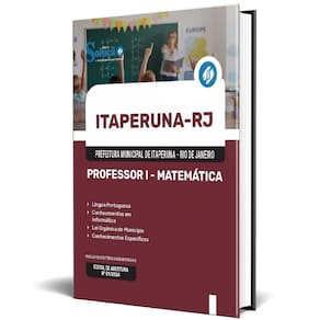 Apostila Prefeitura Itaperuna Rj 2024 Professor I Matemática