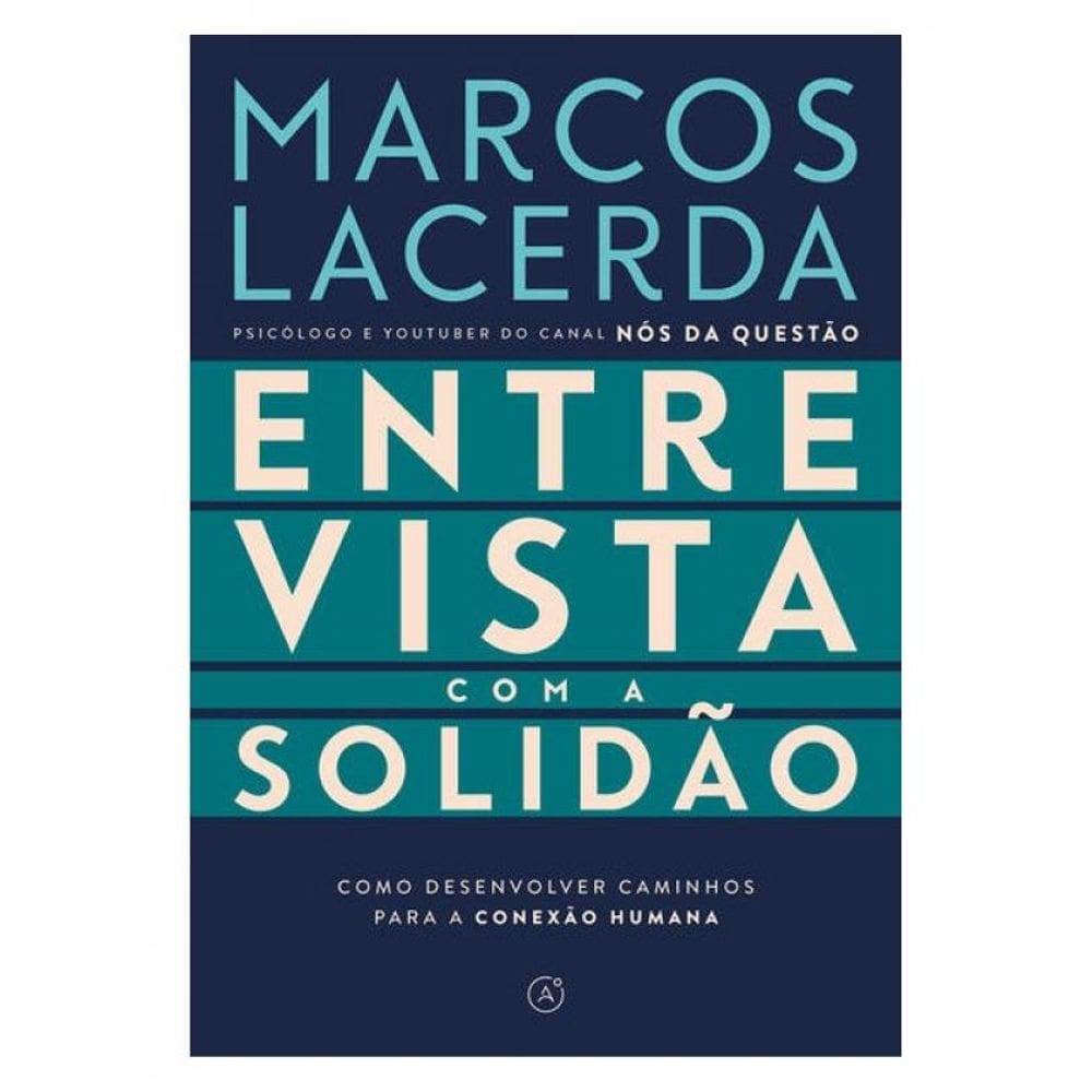 Entrevista Com A Solidão