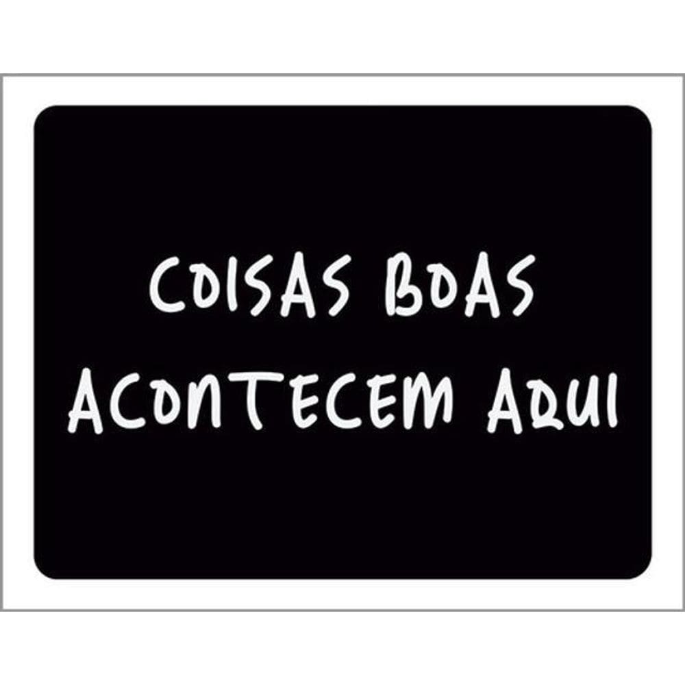 Kit 5 Placas Decorativa Coisas Boas Acontecem Aqui 36X46