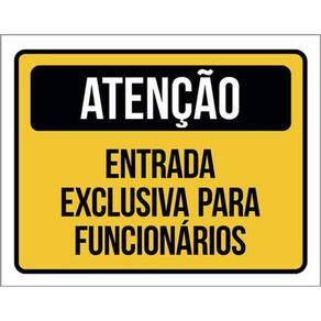 Kit 5 Placas Entrada Exclusiva Funcionários 36X46