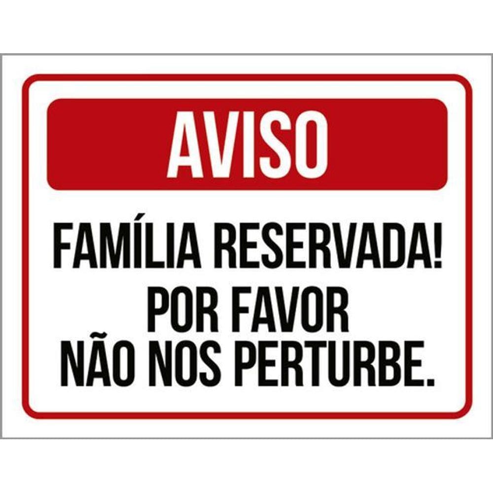 Kit 3 Placas Sinalização Família Reservada Não Perturbe