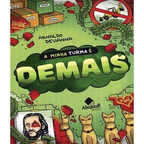 Livro Minha Turma E Demais, A