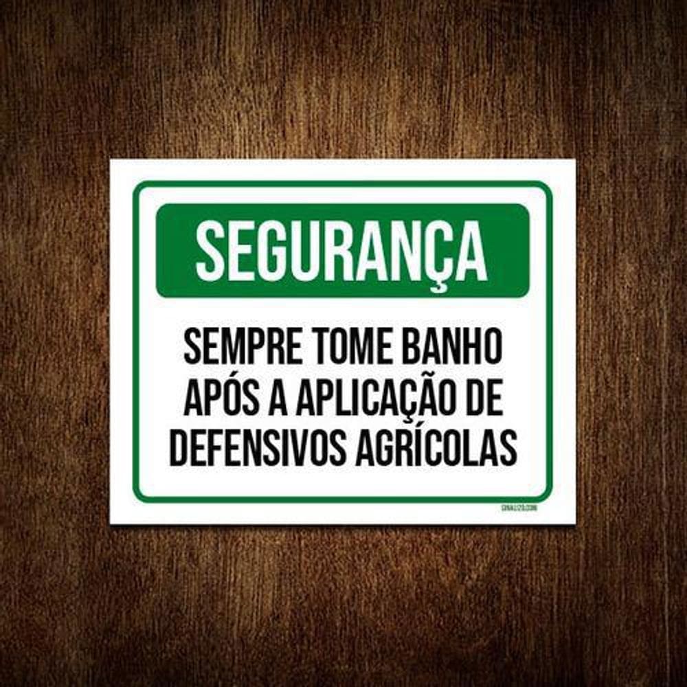 Kit 10 Placas Segurança Sempre Tome Banho Defensivos