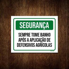 Kit 10 Placas Segurança Sempre Tome Banho Defensivos