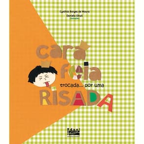 Livro Cara Feia Trocada... Por Uma Risada
