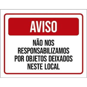 Kit 5 Placa Responsabilizamos Objetos Deixados36X46