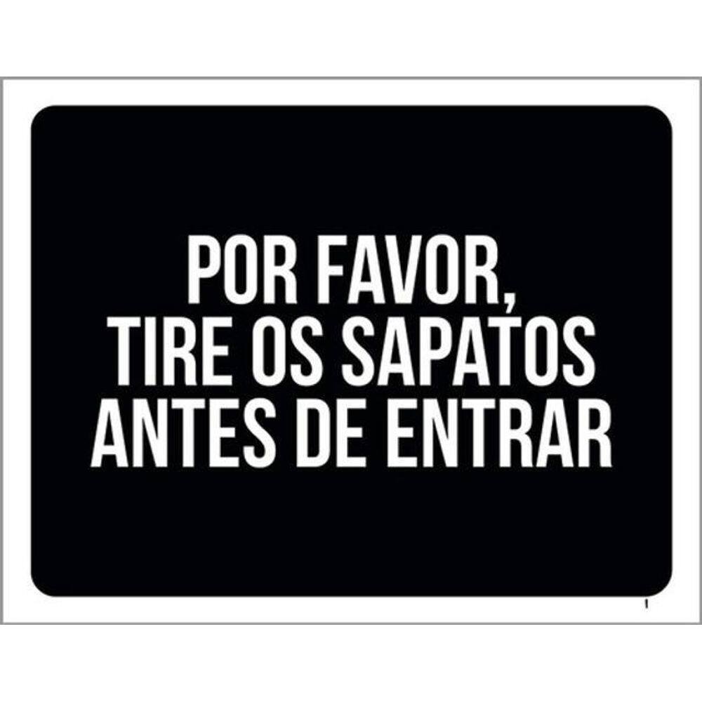 Kit 5 Placas Por Favor Tire Sapatos Antes Entrar 36X46