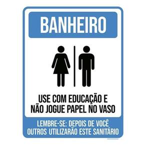 Kit 5 Placas Banheiro Use Com Educação 36X46
