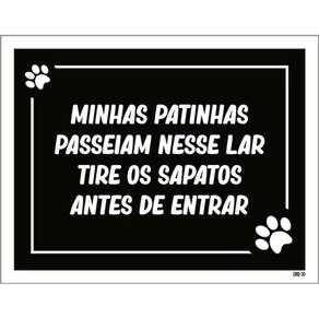 Kit 5 Placas Minhas Patinhas Tire Sapatos 36X46