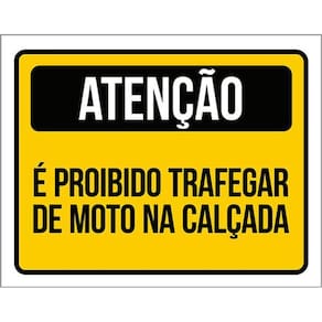 Kit 5 Placas Atenção É Proibido Trafegar Moto Calçada 36X46