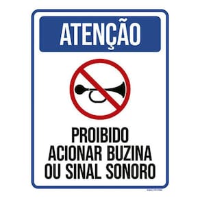 Kit 5 Placa Proibido Acionar Buzina Sinal Sonoro36X46