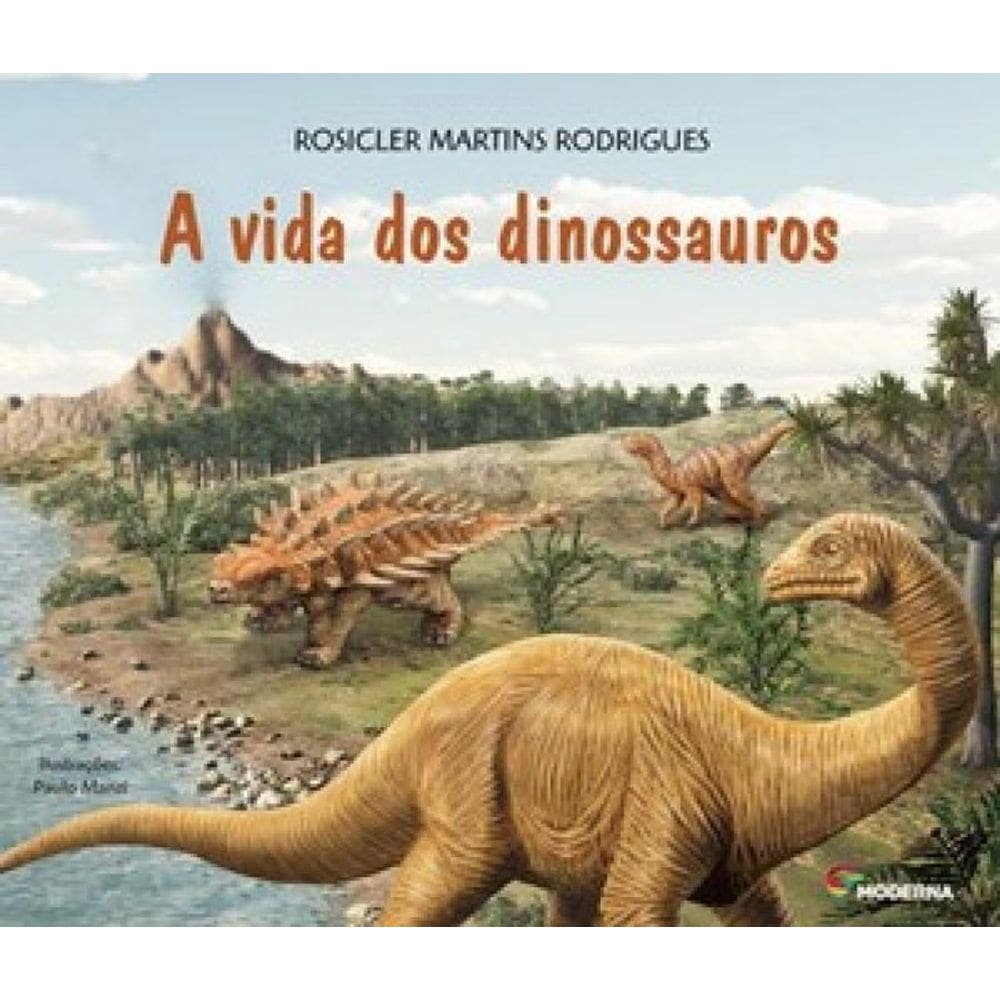 A Vida Dos Dinossauros