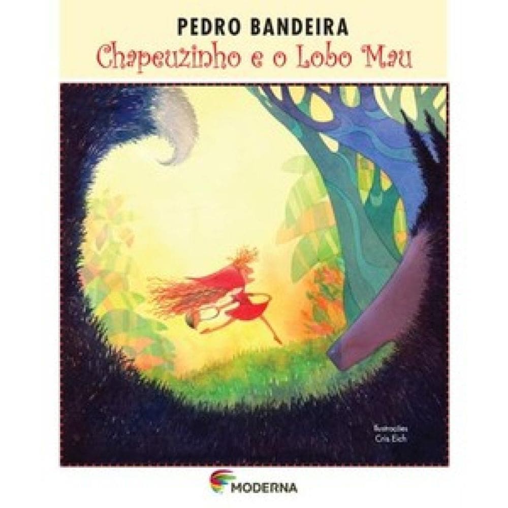 Chapeuzinho E O Lobo Mau