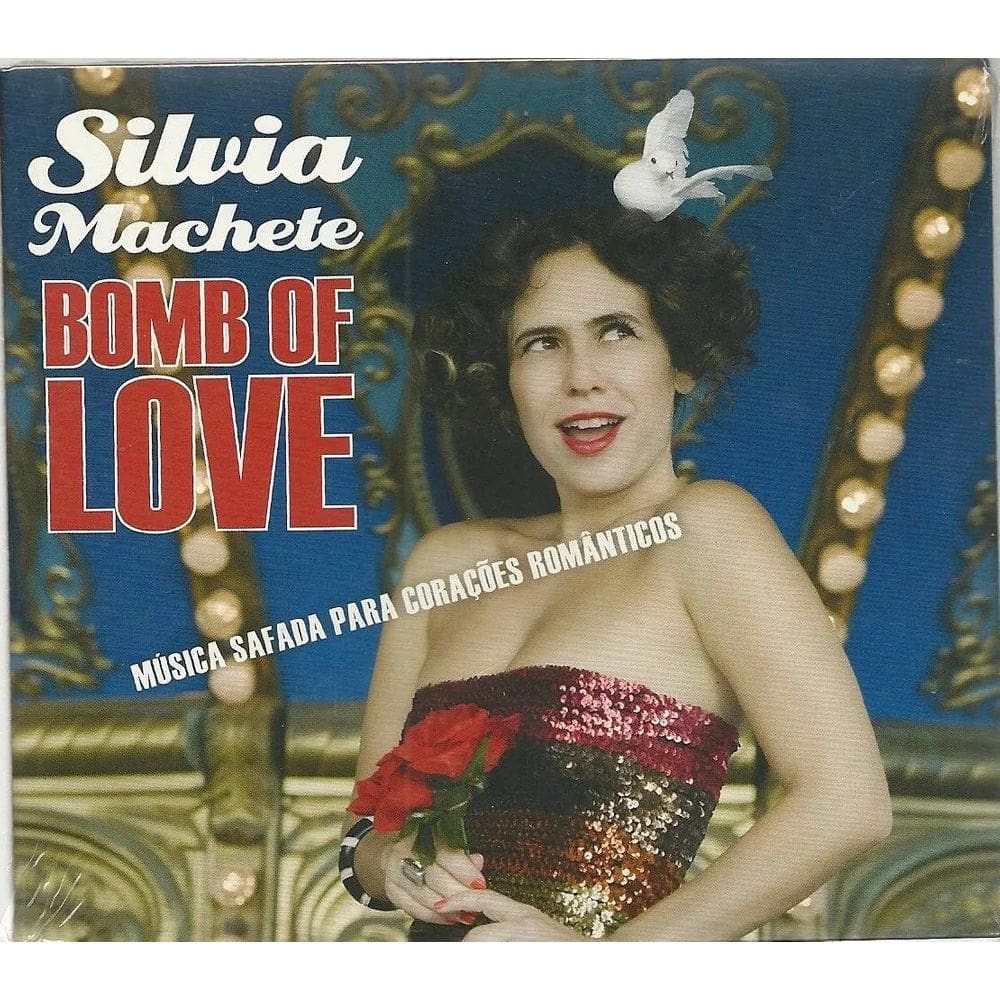 Cd Silvia Machete - Bomb Of Love - 2010 - Digipack - Lacrado