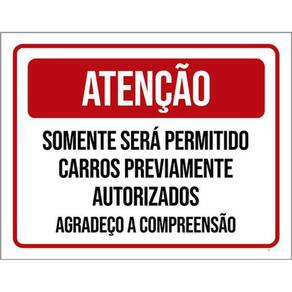 Kit 5 Placa Somente Permitidos Carros Autorizados36X46