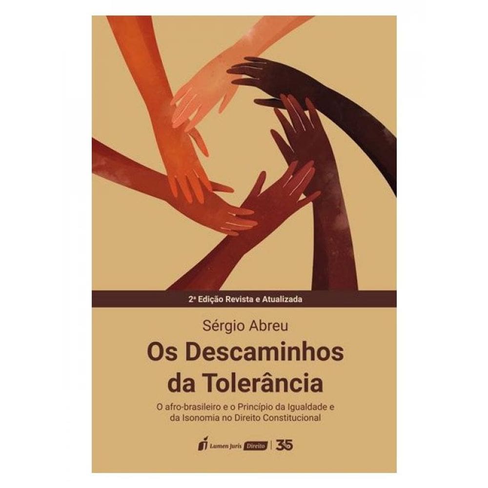 Os Descaminhos Da Tolerância - 2024