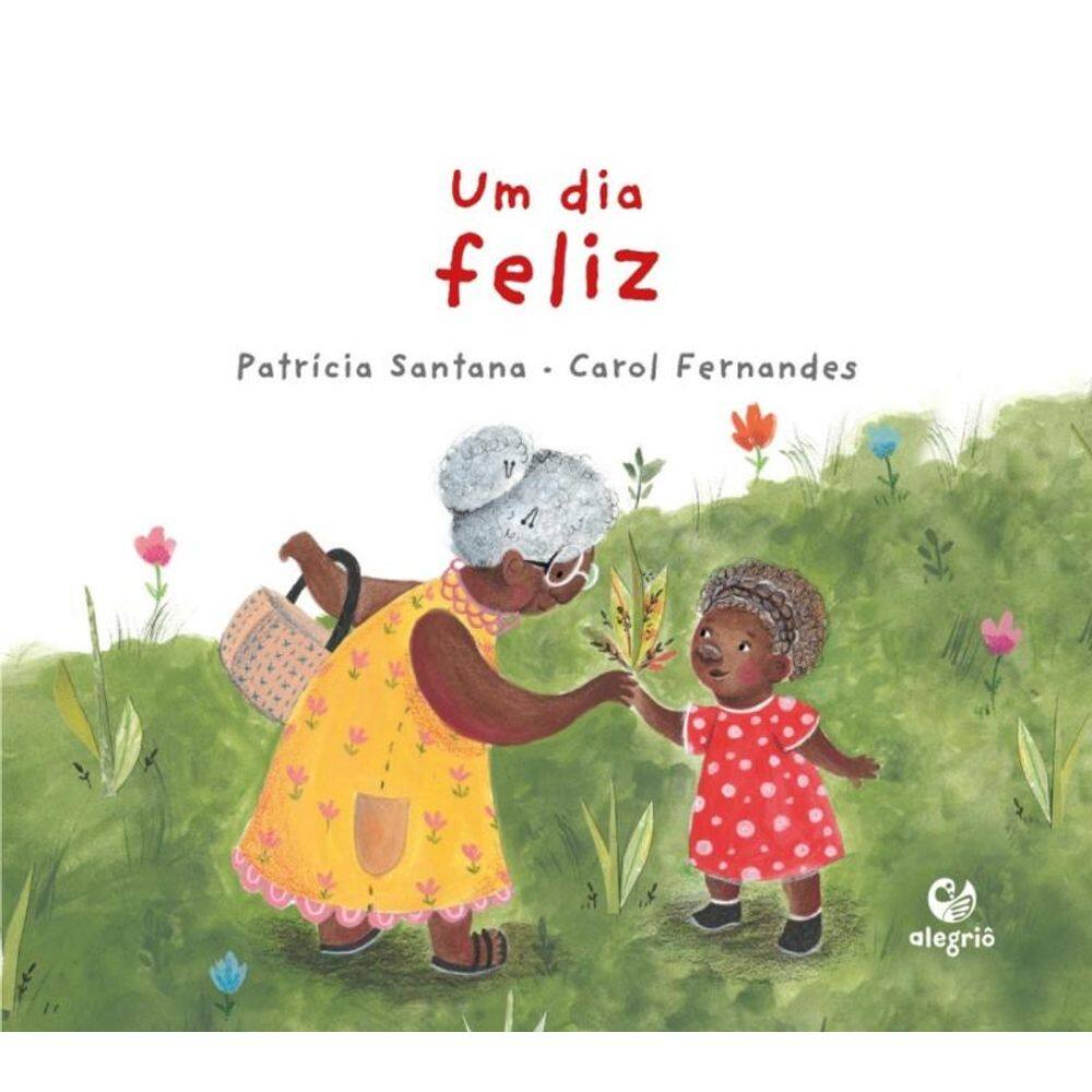 Um Dia Feliz