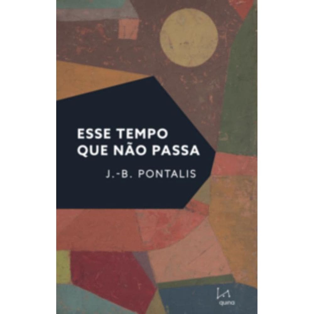 Esse tempo que não passa