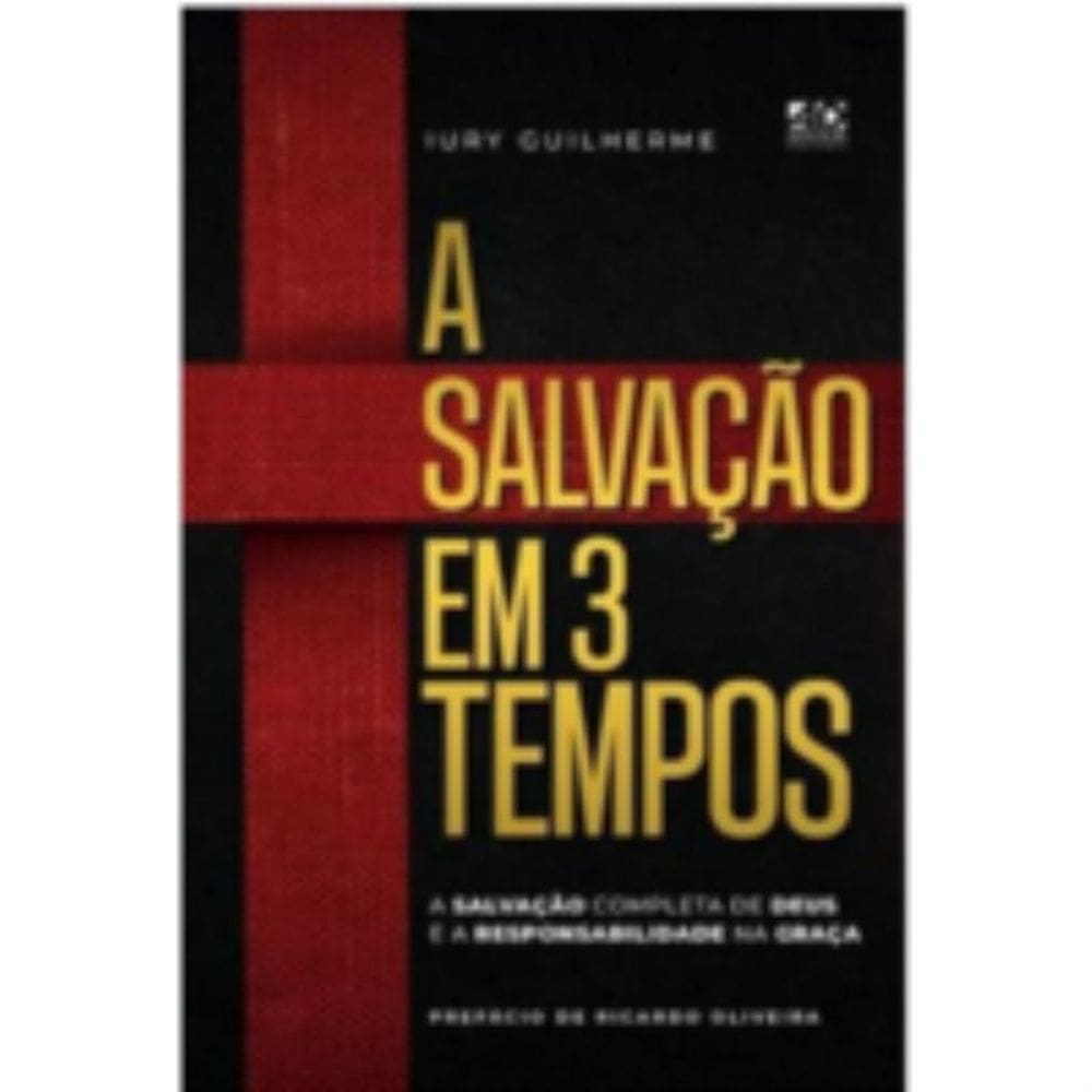A salvação em 3 Tempos