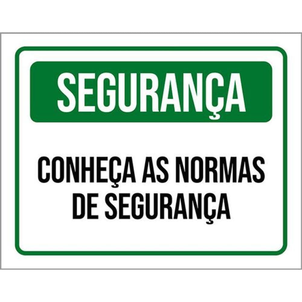 Kit 3 Placas De Sinalização - Segurança Conheça As Normas