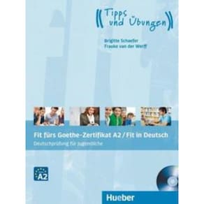 Fit Furs Goethe-Zertifikat A2 / Fit In Deutsch - Lehrbuch Mit Audio-Cd