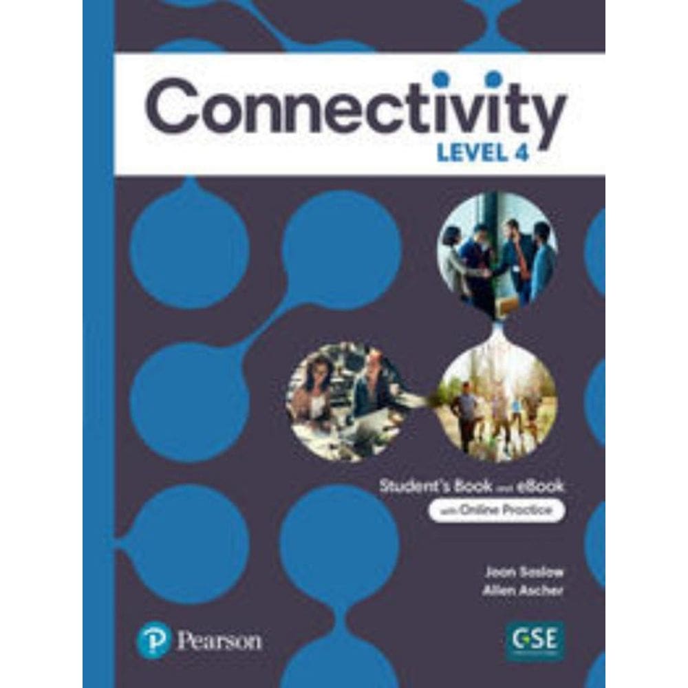 Connectivity Level 4 StudentS Book With Online Practice &