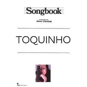Album Songbook de Toquinho by Almir Chediak - 036393 - 62 Músicas