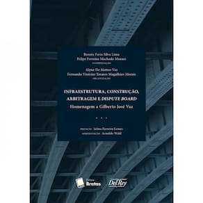 Infraestrutura, Construção, Arbitragem E Dispute Board - 2024